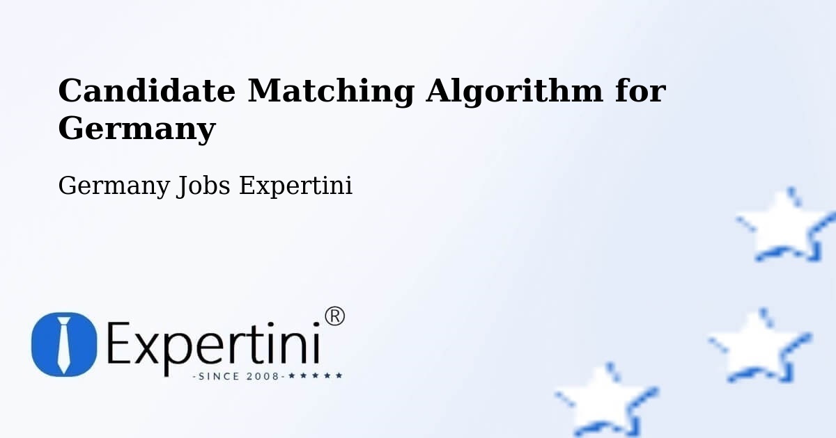 Candidate Matching Algorithm Overview – Buch - Germany Jobs Expertini