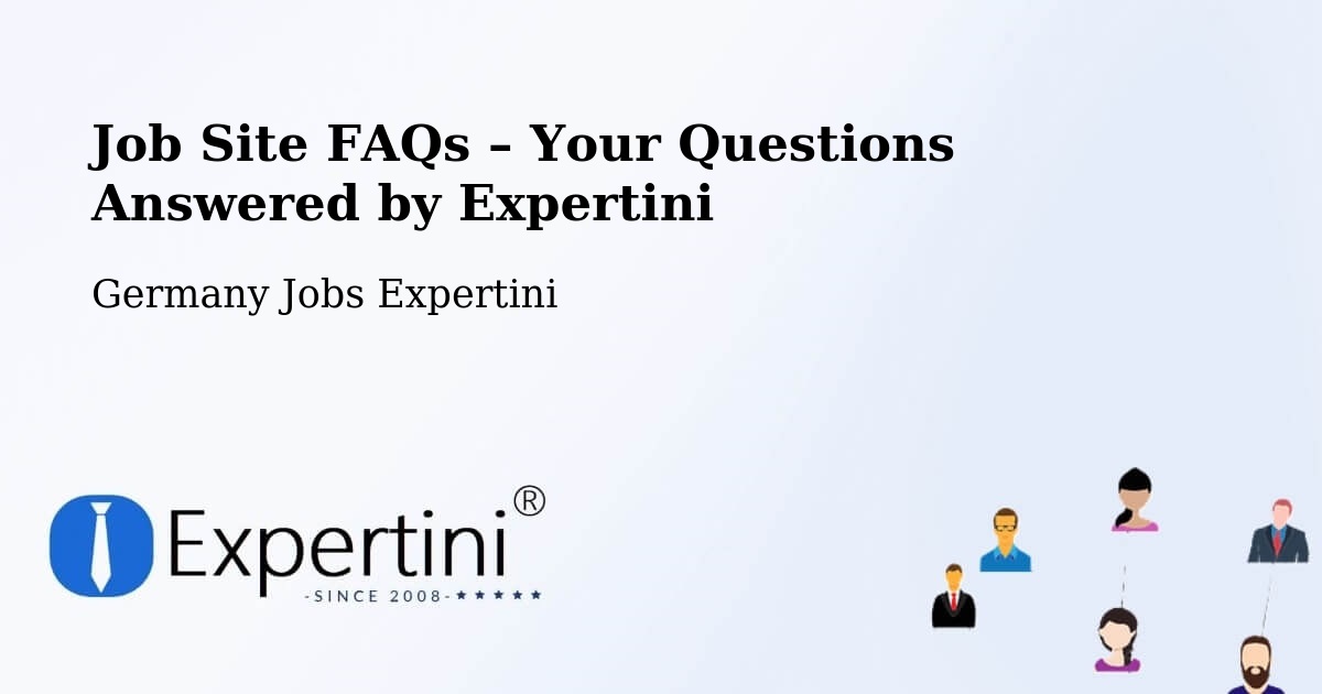 Job Site FAQs – Frequently Asked Questions – Buch - Buch, Germany Jobs Expertini