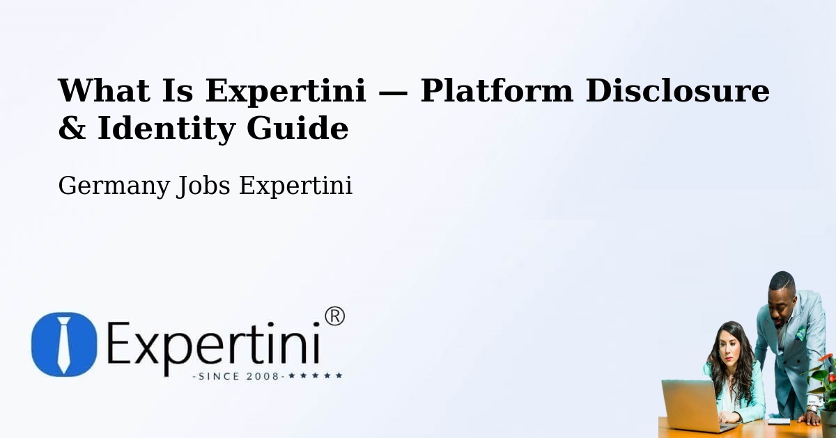 What Is Expertini — Platform Disclosure & Identity Guide – Buch